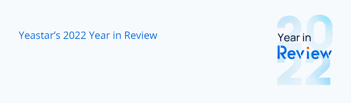 Yeastar’s 2022 Year in Review-banner