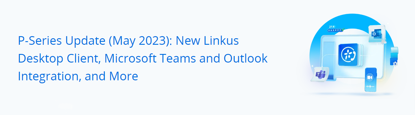 P-Series Update (May 2023)-banner